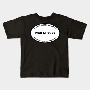 God Has Pleasure in My Prosperity Kids T-Shirt